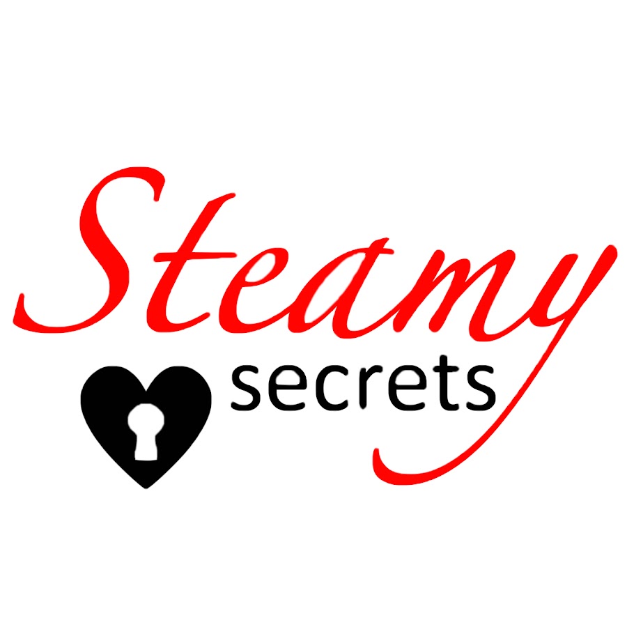 Steamy Secrets Youtube